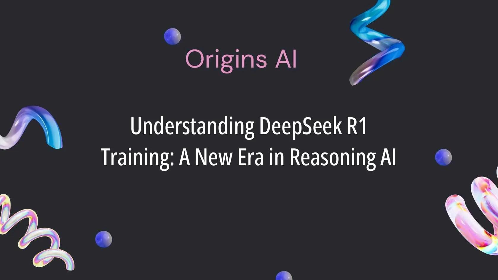 Understanding DeepSeek R1 Training: A New Era in Reasoning AI ...