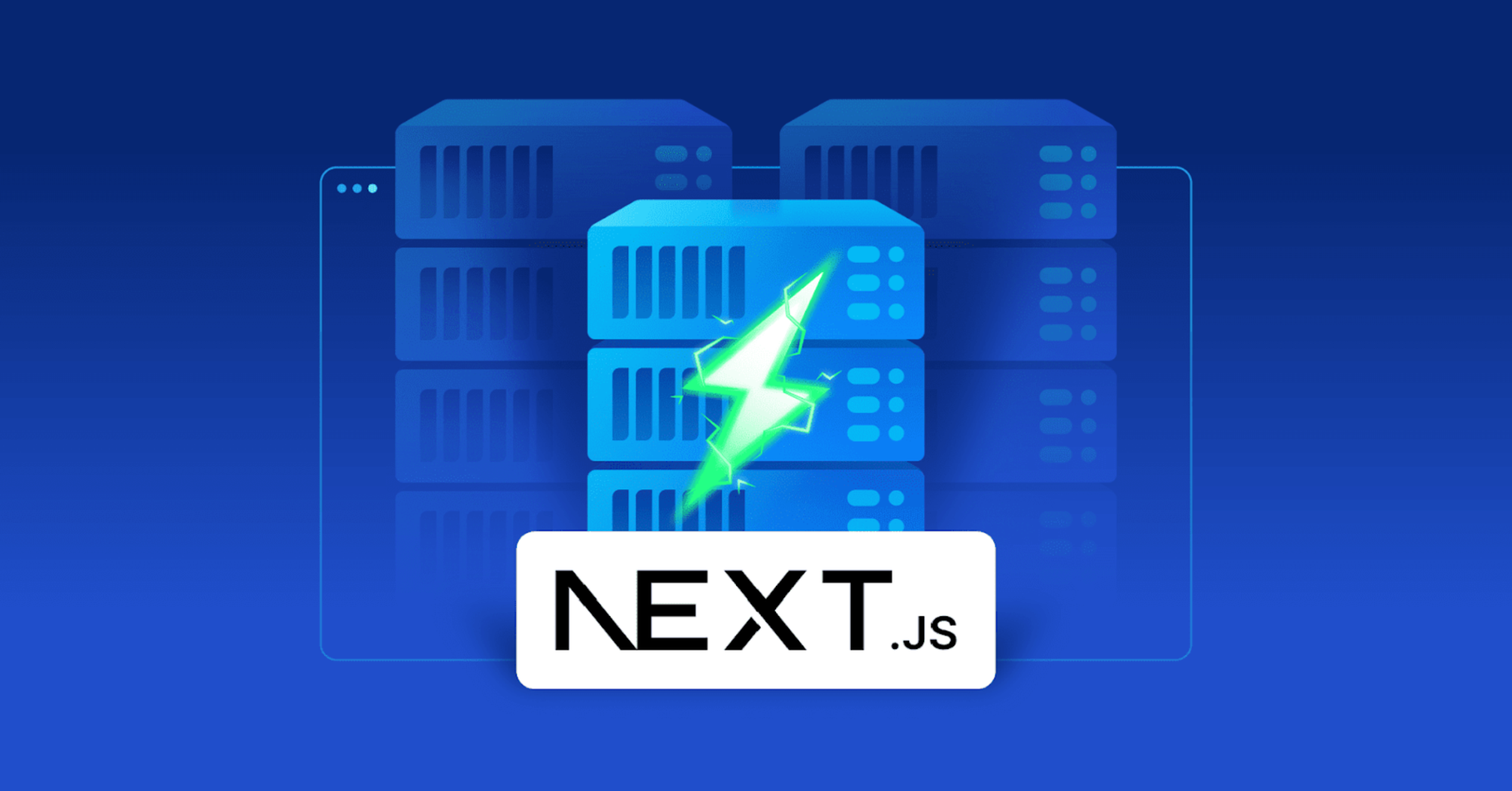 The image features a digital illustration with a blue background, depicting three stylized server racks. In front of the servers, there is a bright green lightning bolt symbol, suggesting speed or power. At the bottom center of the image, there is a white rectangular label with the text 'NEXT.JS' in bold black letters, indicating a focus on the Next.js framework, which is known for its server-side rendering capabilities.