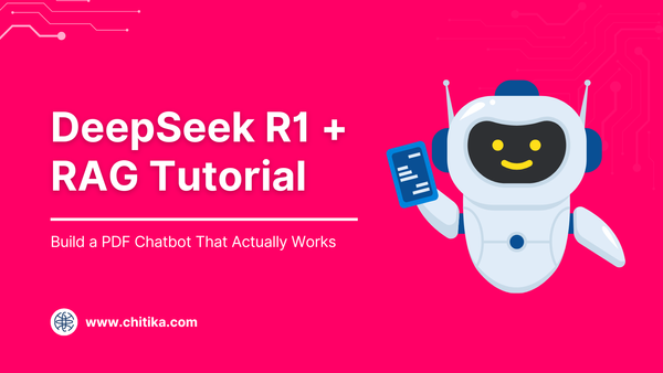 DeepSeek R1 + RAG Tutorial: Build a PDF Chatbot That Actually Works (2025 Guide)